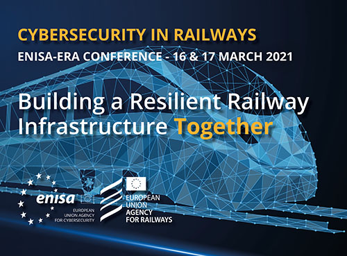 Successful ENISA-ERA Conference on Cybersecurity in Railways
