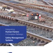 Integrating Human Factors in European Railways - Safety Management ...