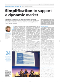 Simplification to support a dynamic market